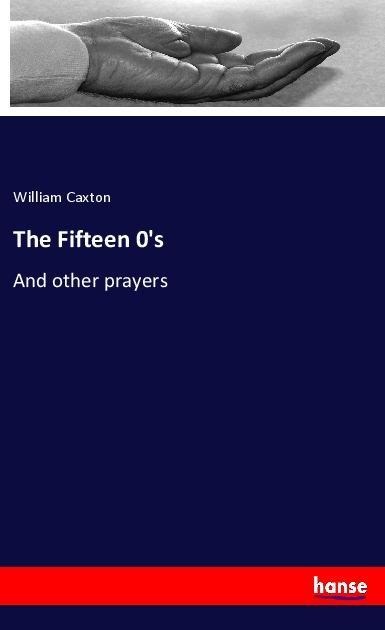 The Fifteen 0s: And other prayers
