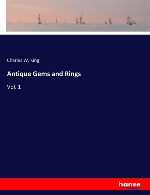 Antique Gems and Rings: Vol. 1
