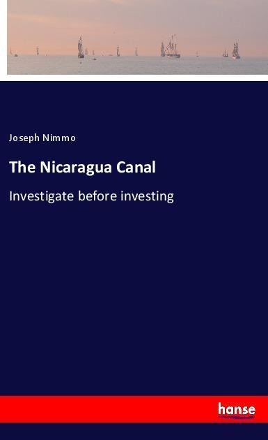 The Nicaragua Canal: Investigate before investing