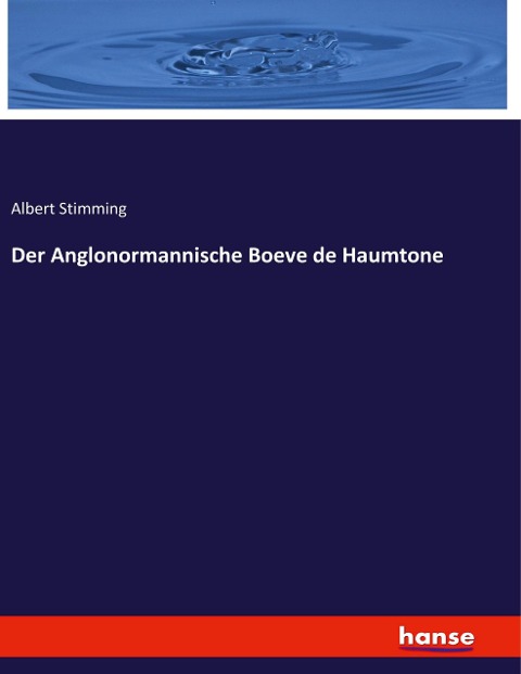 Der Anglonormannische Boeve de Haumtone