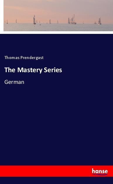 The Mastery Series: German