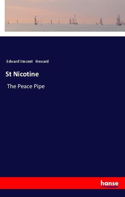 St Nicotine: The Peace Pipe