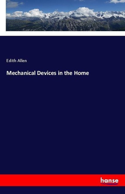 Mechanical Devices in the Home