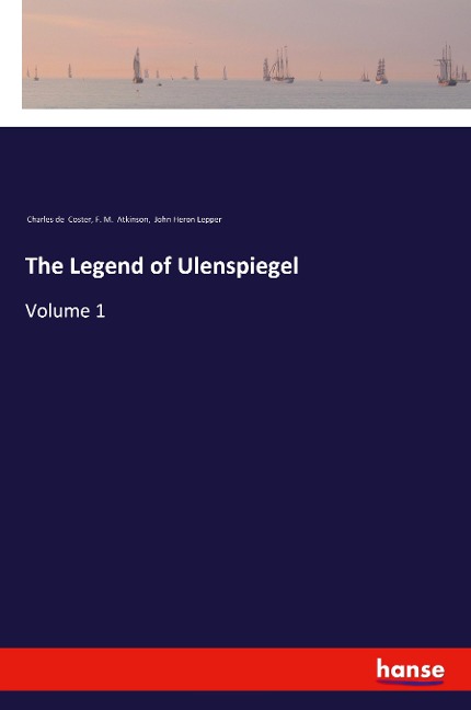The Legend of Ulenspiegel: Volume 1
