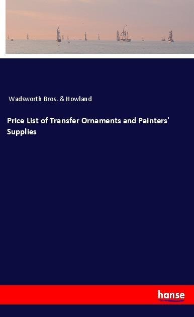 Price List of Transfer Ornaments and Painters Supplies