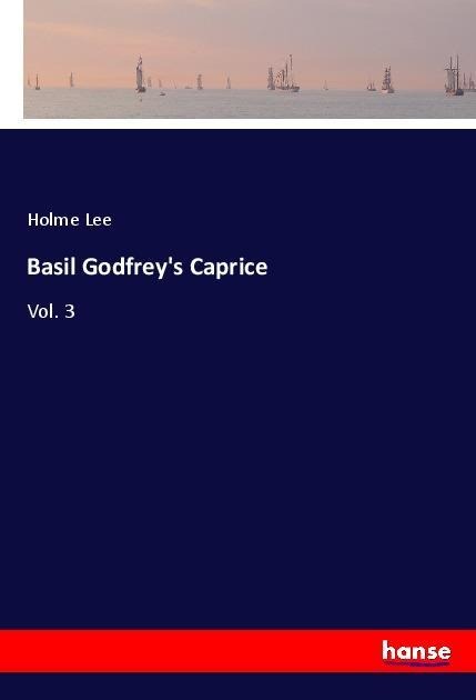 Basil Godfreys Caprice: Vol. 3