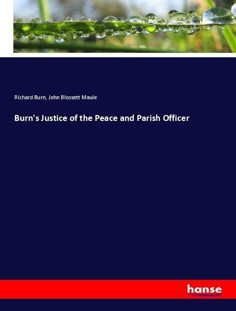 Burns Justice of the Peace and Parish Officer