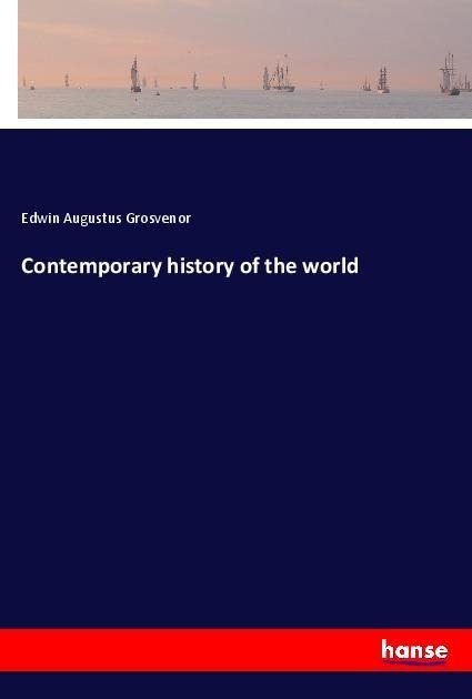Contemporary history of the world