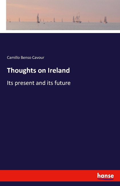 Thoughts on Ireland: Its present and its future