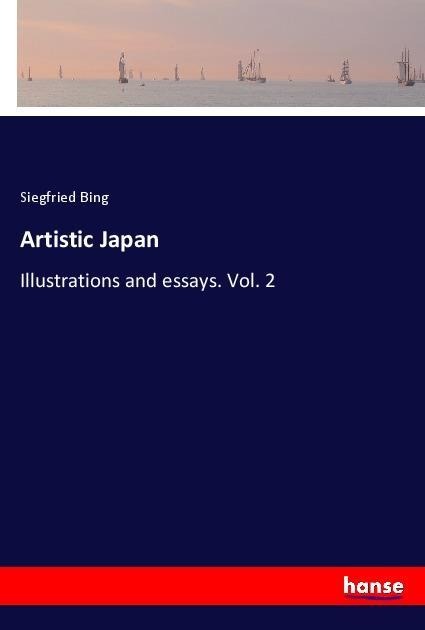 Artistic Japan: Illustrations and essays. Vol. 2