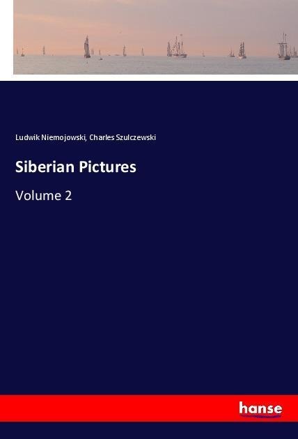 Siberian Pictures: Volume 2