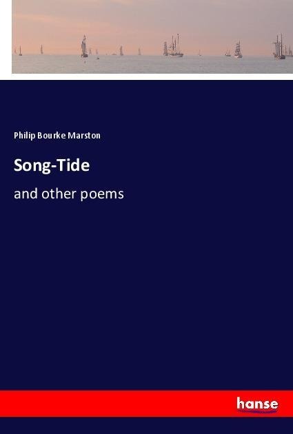 Song-Tide: and other poems