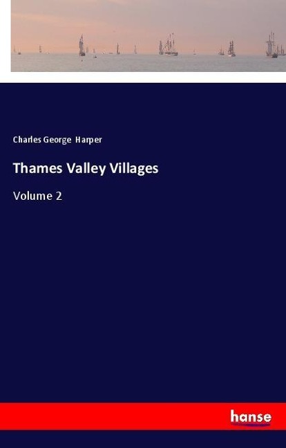 Thames Valley Villages: Volume 2