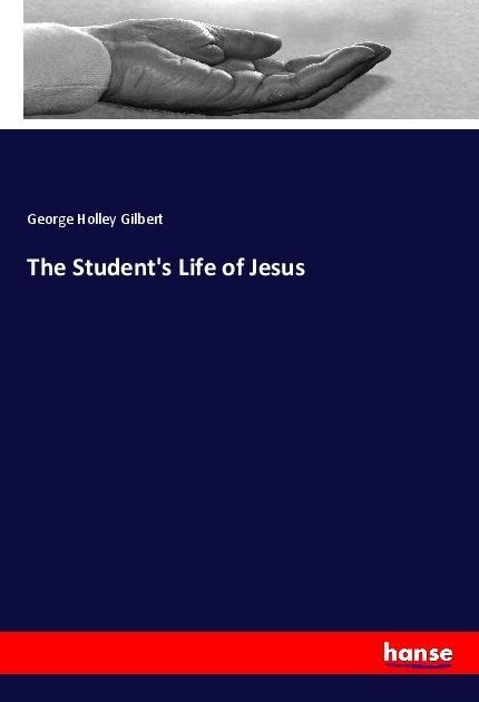 The Students Life of Jesus