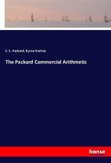 The Packard Commercial Arithmetic