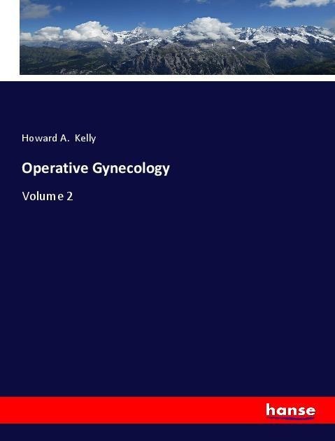 Operative Gynecology: Volume 2