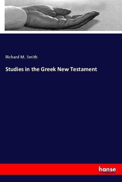 Studies in the Greek New Testament