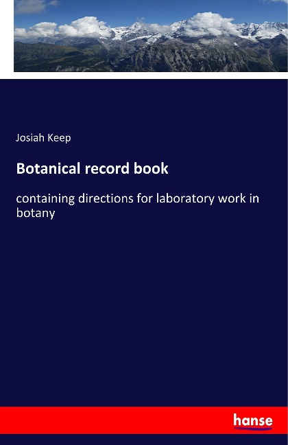 Botanical record book: containing directions for laboratory work in botany