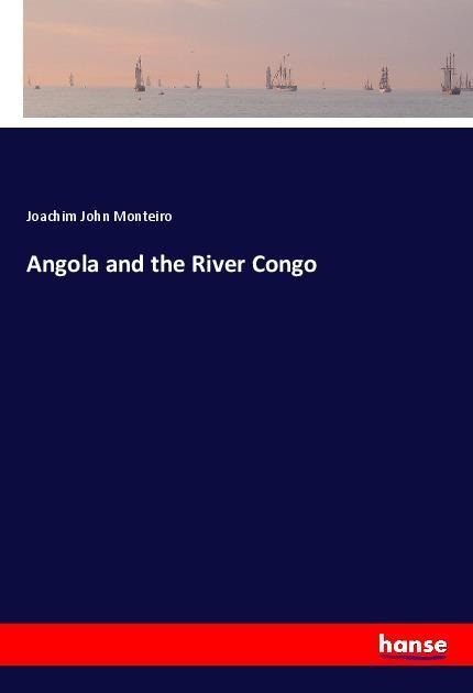 Angola and the River Congo