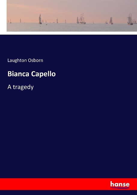 Bianca Capello: A tragedy