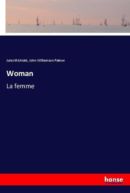 Woman: La femme