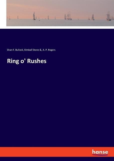 Ring o Rushes