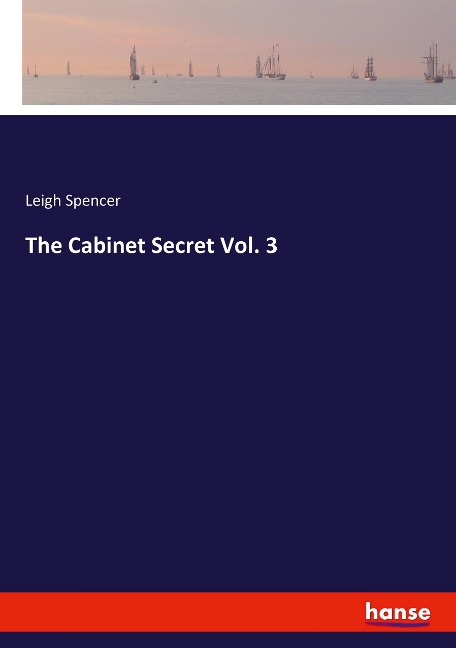 The Cabinet Secret Vol. 3