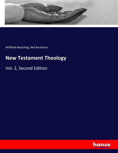 New Testament Theology: Vol. 2, Second Edition