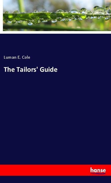 The Tailors Guide
