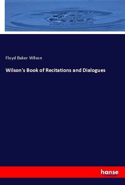 Wilsons Book of Recitations and Dialogues