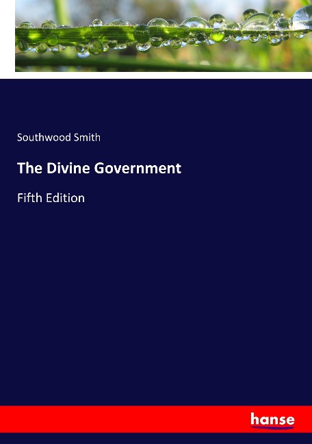 The Divine Government: Fifth Edition