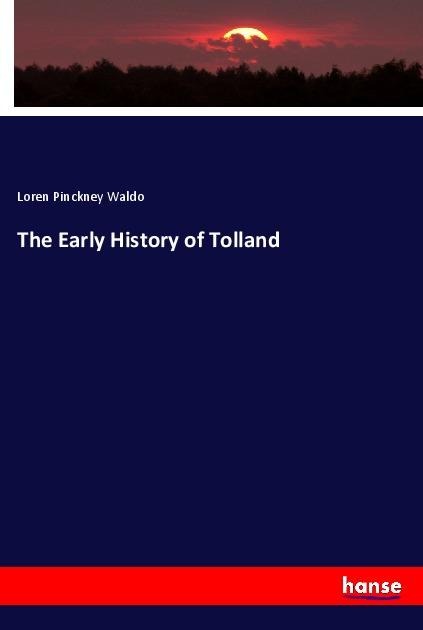 The Early History of Tolland