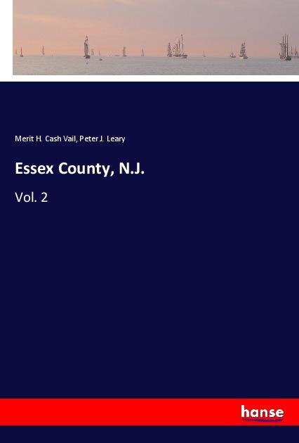 Essex County, N.J.: Vol. 2