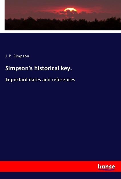 Simpsons historical key.: Important dates and references