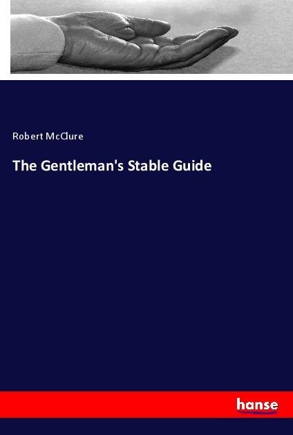 The Gentlemans Stable Guide