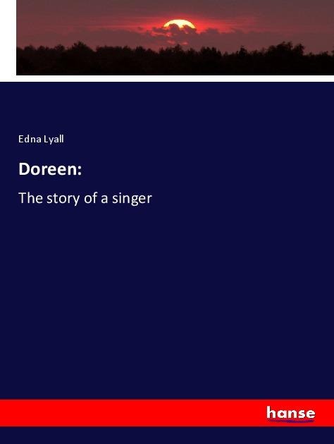 Doreen:: The story of a singer