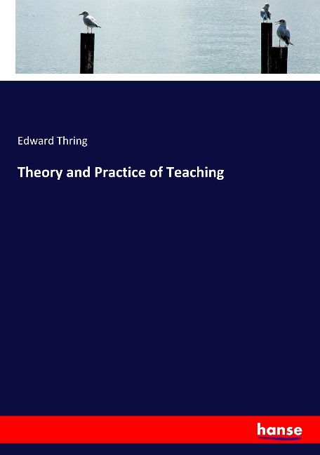 Theory and Practice of Teaching