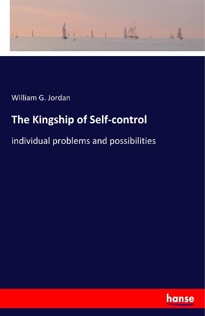 The Kingship of Self-control: individual problems and possibilities