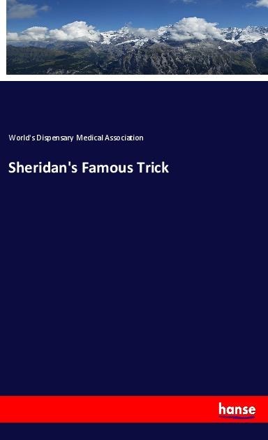 Sheridans Famous Trick