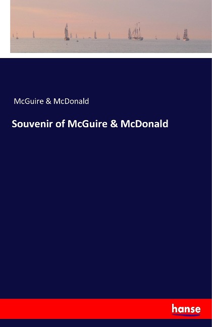 Souvenir of McGuire & McDonald