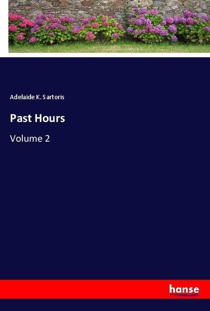 Past Hours: Volume 2