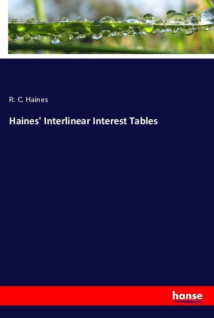 Haines Interlinear Interest Tables