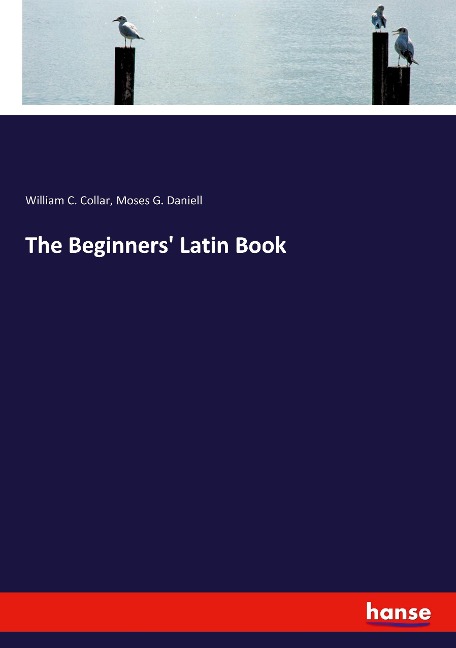 The Beginners Latin Book