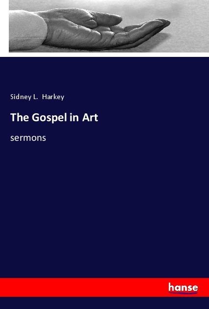 The Gospel in Art: sermons