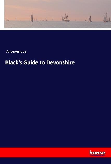 Blacks Guide to Devonshire