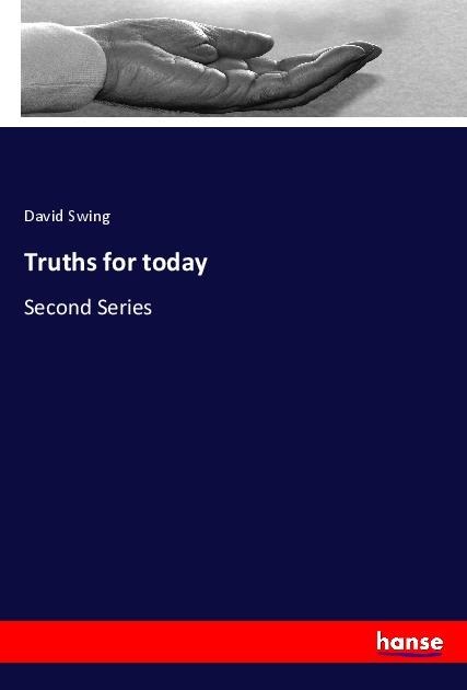 Truths for today: Second Series