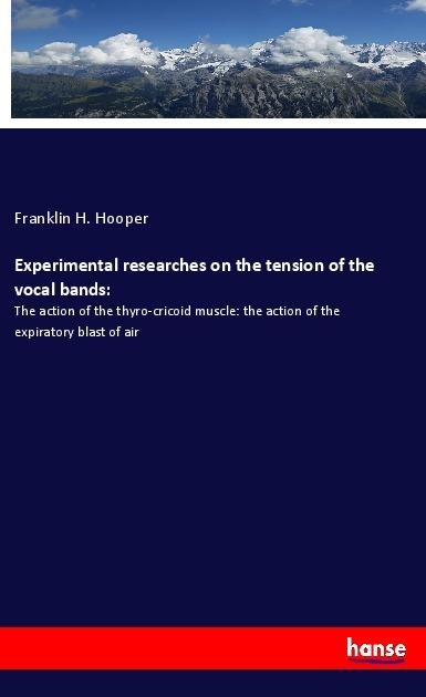 Experimental researches on the tension of the vocal bands:: The action of the thyro-cricoid muscle: the action of the expiratory blast of air