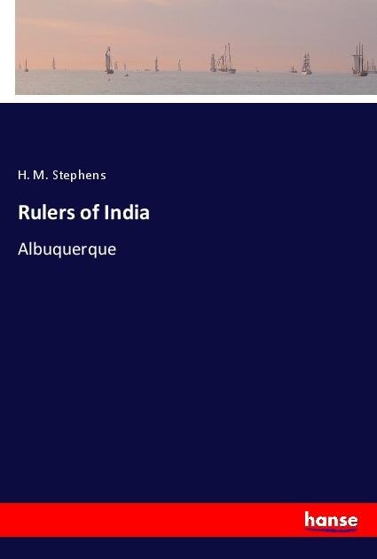 Rulers of India: Albuquerque