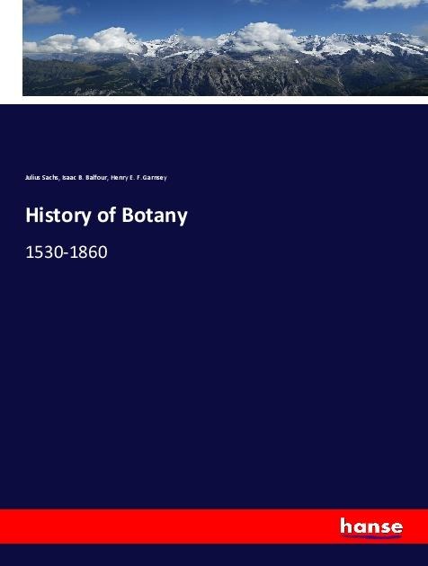 History of Botany: 1530-1860