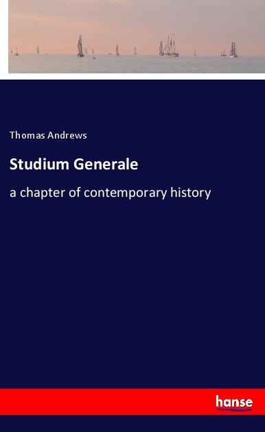 Studium Generale: a chapter of contemporary history